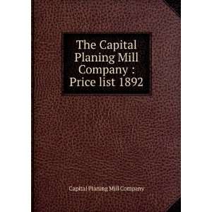  The Capital Planing Mill Company  Price list 1892 Capital 