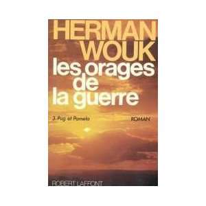    Les Orages de la guerre, tome 3  Pug et Pamela Herman Wouk Books