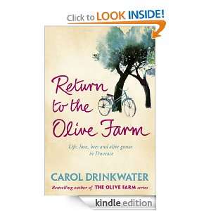 Return to the Olive Farm Carol Drinkwater  Kindle Store