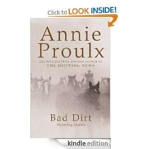   Dirt Wyoming Stories 2 v. 2 Annie Proulx  Kindle Store