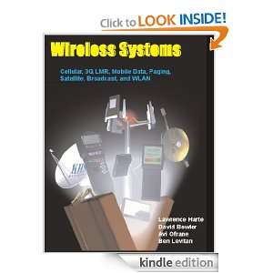 Wireless Systems, Cellular, 3G, LMR, Mobile Data, Paging, Satellite 