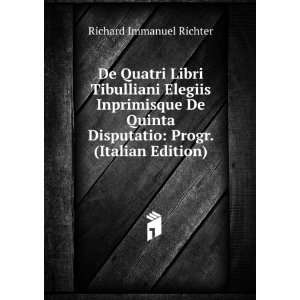 De Quatri Libri Tibulliani Elegiis Inprimisque De Quinta Disputatio 