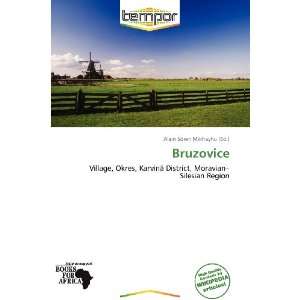  Bruzovice (9786138703341) Alain Sören Mikhayhu Books