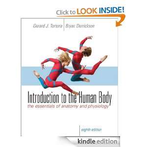 Introduction to the Human Body, 8th Edition Gerard J. Tortora  