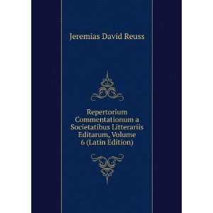   Editarum, Volume 6 (Latin Edition) Jeremias David Reuss Books