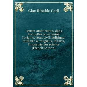   industrie, les science (French Edition) Gian Rinaldo Carli Books