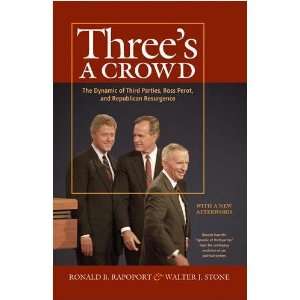    Threes a Crowd Ronald B./ Stone, Walter J. Rapoport Books