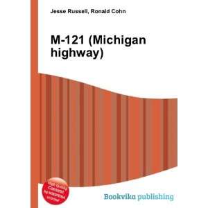  M 121 (Michigan highway) Ronald Cohn Jesse Russell Books