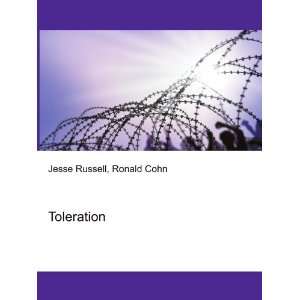  Toleration Ronald Cohn Jesse Russell Books