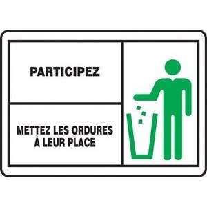  PARTICIPEZ METTEZ LES ORDURES ? LEUR PLACE (FRENCH) Sign 