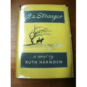  I, A Stranger Ruth Harnden Books