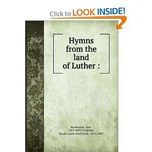 com Hymns from the land of Luther  Jane, 1813 1897,Findlater, Sarah 