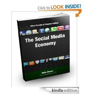 The Social Media Economy Vickie Jimenez @http//successsystemsnow 