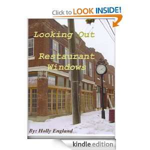 Looking Out Restaurant Windows Holly England  Kindle 