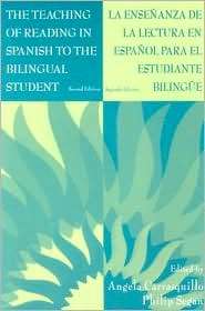 The Teaching of Reading in Spanish to the Bilingual Student 