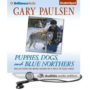   by a Pack of Sled Dogs (Audible Audio Edition) Gary Paulsen Books
