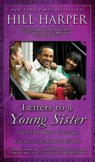   Letters to a Young Brother MANifest Your Destiny by 