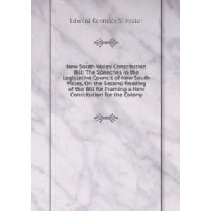   New Constitution for the Colony Edward Kennedy Silvester Books