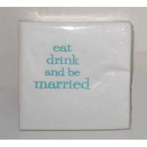  Package Beverage Size Napkins   Eat Drink and be Married Toys & Games