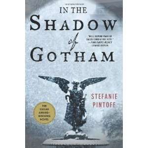    In the Shadow of Gotham [Hardcover] Stefanie Pintoff Books