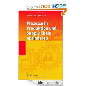 Prozesse in Produktion und Supply Chain optimieren (German Edition 