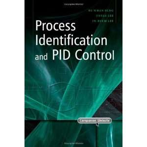  Process Identification and PID Control 1st Edition 
