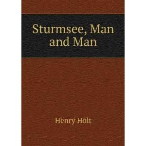  Sturmsee, Man and Man Henry Holt Books