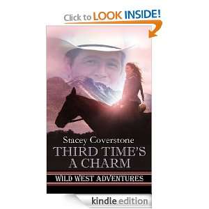 Third Times A Charm Stacey Coverstone  Kindle Store