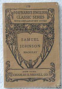 MAYNARDS ENGLISH CLASSIC SERIES SAMUEL JOHNSON MACAULAY  