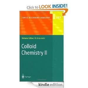 Colloid Chemistry II v. 2 (Topics in Current Chemistry) Markus 