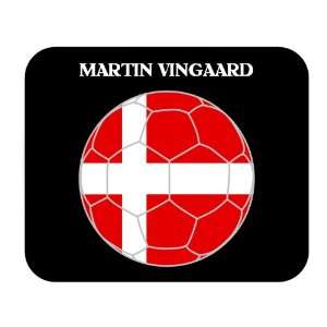  Martin Vingaard (Denmark) Soccer Mouse Pad Everything 