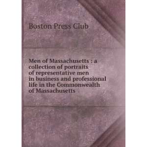   in business and professional life in the Commonwealth of Massachusetts