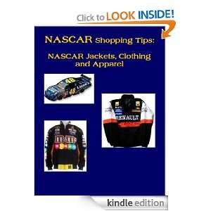 NASCAR Shopping Tips NASCAR Jackets, Clothing and Apparel Jack Louis 