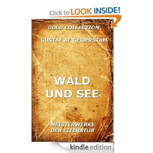 Wald und See (Kommentierte Gold Collection) (German Edition) Gustaf 