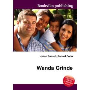  Wanda Grinde Ronald Cohn Jesse Russell Books