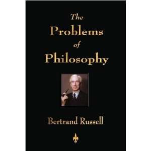    The Problems of Philosophy (text only) by B. Russell  N/A  Books