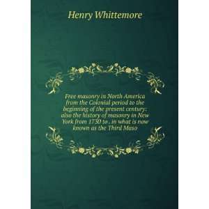   to . in what is now known as the Third Maso Henry Whittemore Books