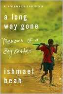 Long Way Gone Memoirs of a Ishmael Beah