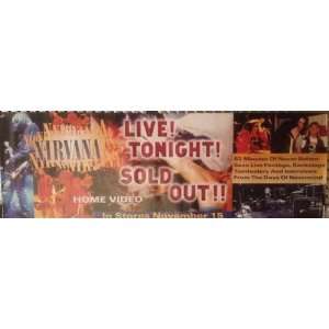  Nirvana Live Tonight Sold Out Video poster Everything 