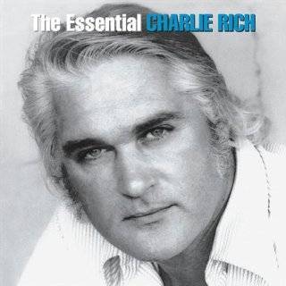 Feel Like Going Home The Essential Charlie Rich