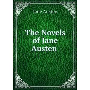  The Novels of Jane Austen . Jane Austen Books