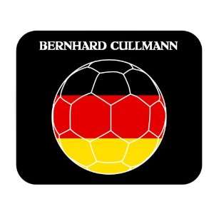  Bernhard Cullmann (Germany) Soccer Mouse Pad Everything 