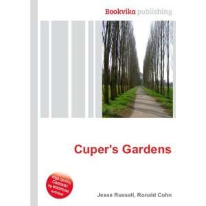  Cupers Gardens Ronald Cohn Jesse Russell Books