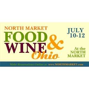   Vinyl Banner   North Market Food & Ohio Wine Festival 