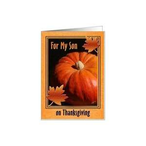  For My Son on Thanksgiving The Great Pumpkin Card Health 