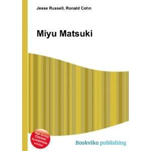  Miyu Matsuki Ronald Cohn Jesse Russell Books
