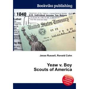  Yeaw v. Boy Scouts of America Ronald Cohn Jesse Russell 