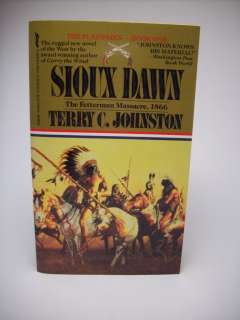 SIOUX DAWN  THE FETTERMAN MASSACRE, 1866  TC JOHNSTON  