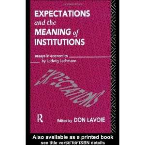  Expectations and the Meaning of Institutions Essays in 