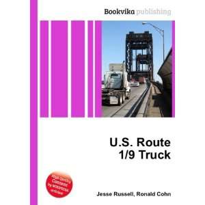  U.S. Route 1/9 Truck Ronald Cohn Jesse Russell Books